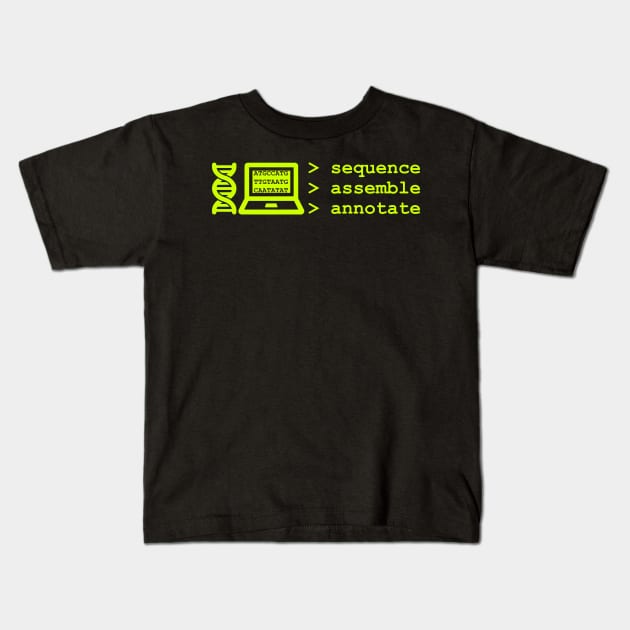 Bioinformatics Genome Sequence Assemble Annotate Green Kids T-Shirt by MoPaws